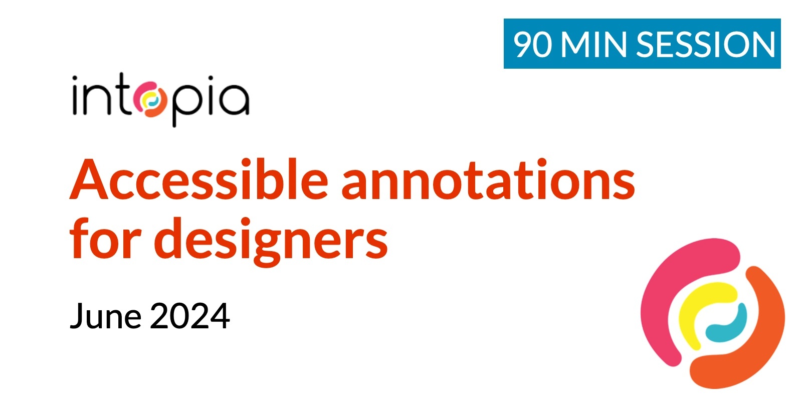 Banner image for Accessible annotations for designers - June 2024