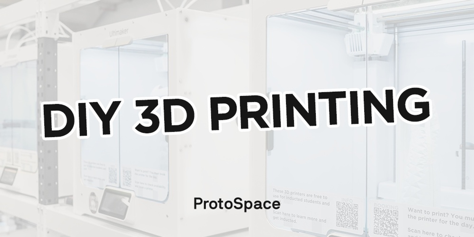 Banner image for DIY 3D Printer Booking | UTS ProtoSpace