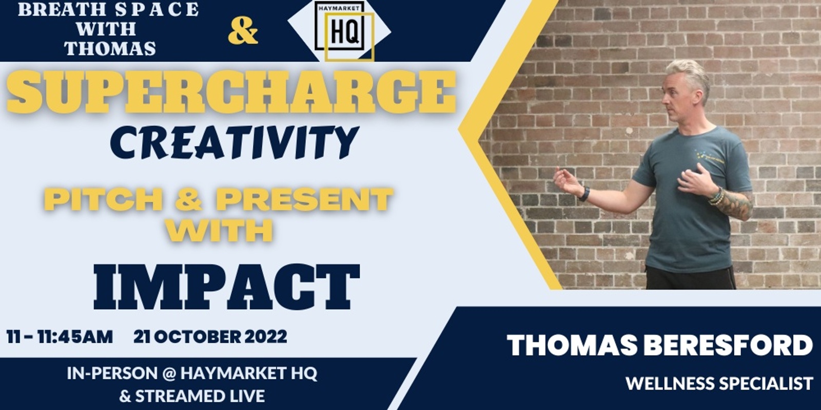 Banner image for Supercharge your CREATIVITY and Present & Pitch with IMPACT 