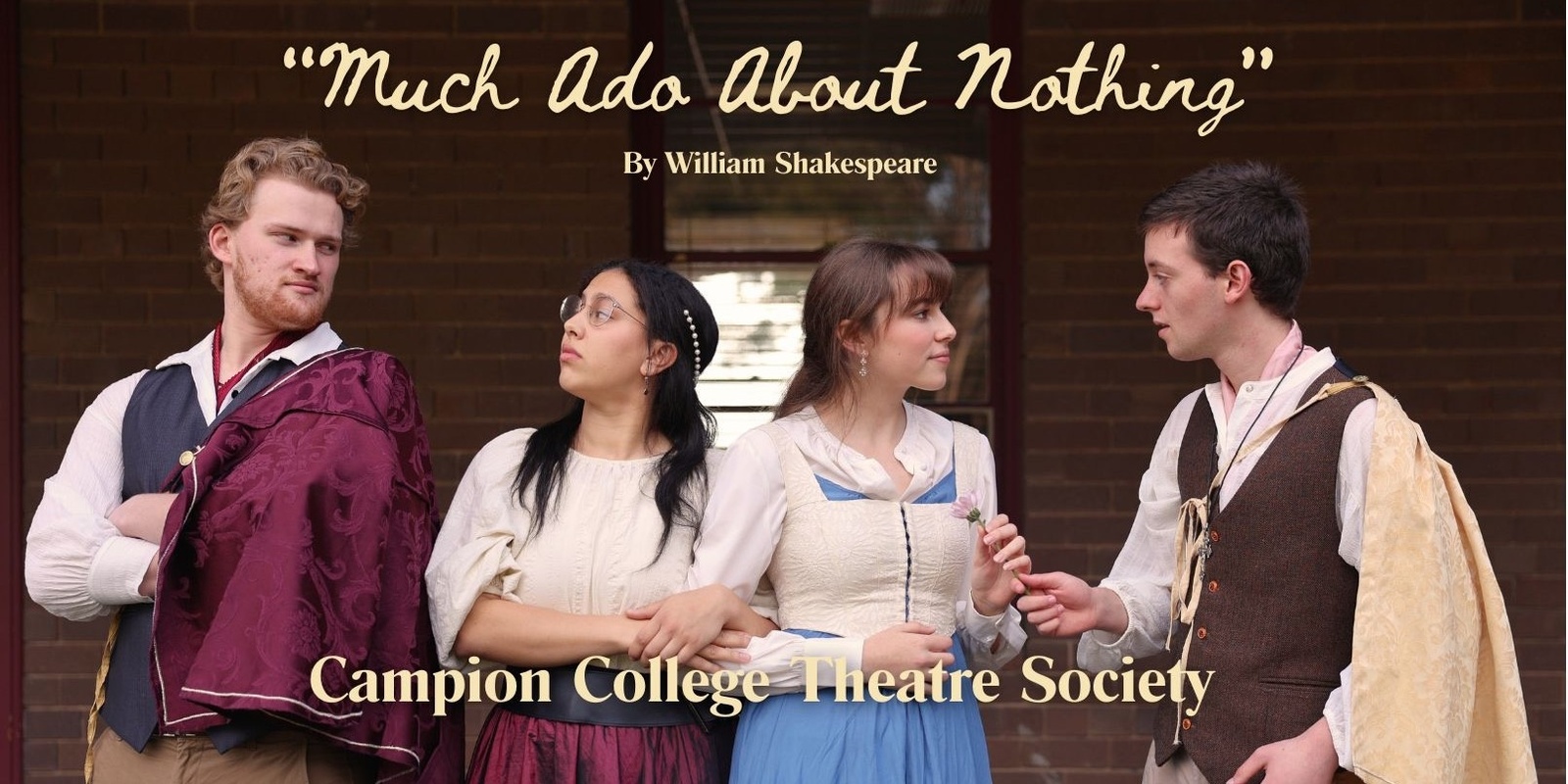 Banner image for Much Ado About Nothing | Campion Theatre Society Production