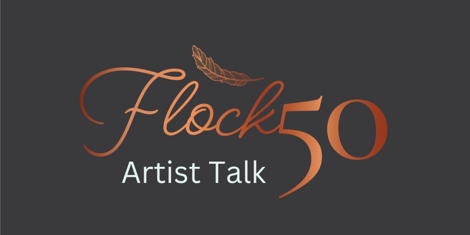 Banner image for Flock50 ~ Artist Talk - A Sala Event