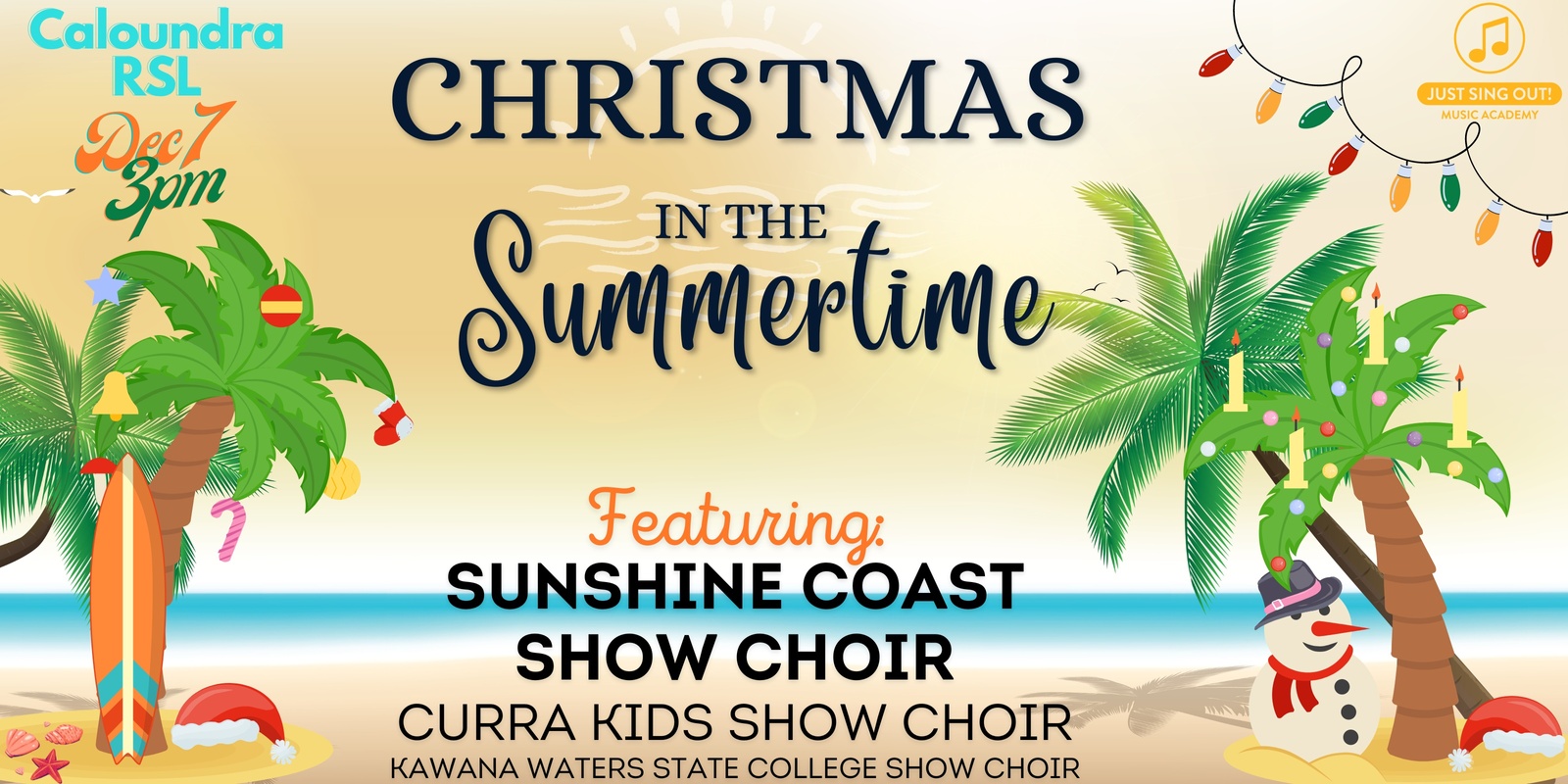 Banner image for Christmas in the Summertime - Hosted by Sunshine Coast Show Choir