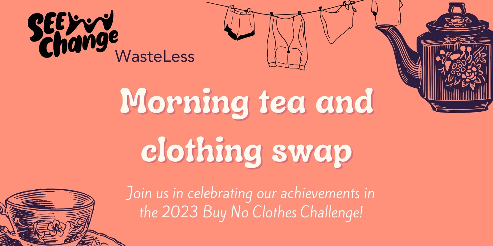 Banner image for Buy No Clothes Challenge Morning Tea Celebrations 