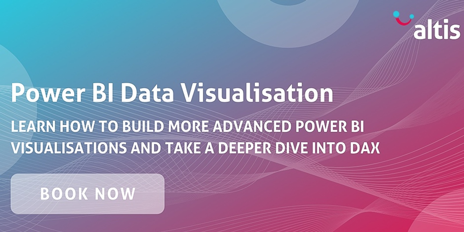 Banner image for Power BI Data Visualisation - August 2022
