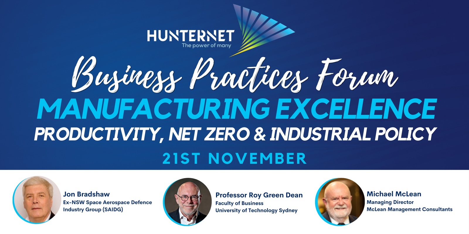 Banner image for Business Practices Forum - Manufacturing Excellence - Productivity, Net Zero & Industrial Policy