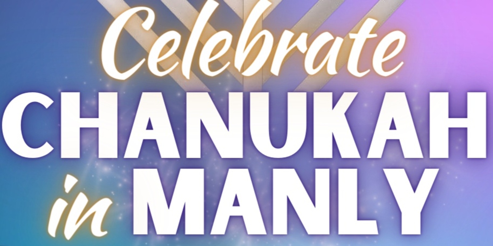 Banner image for Chanukah in Manly 2023