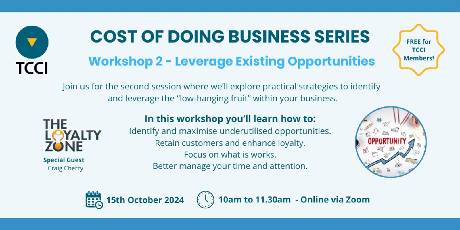 Banner image for Cost of Doing Business Series - Workshop 2: Leverage Existing Opportunities