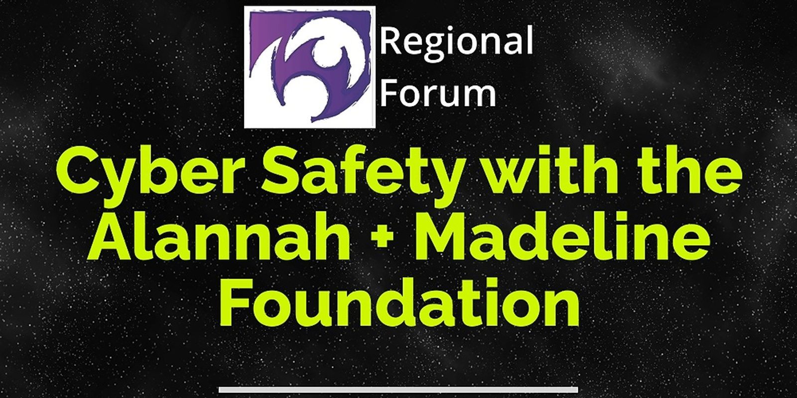 Banner image for Regional Forum - eSmart with the Alannah + Madeline Foundation