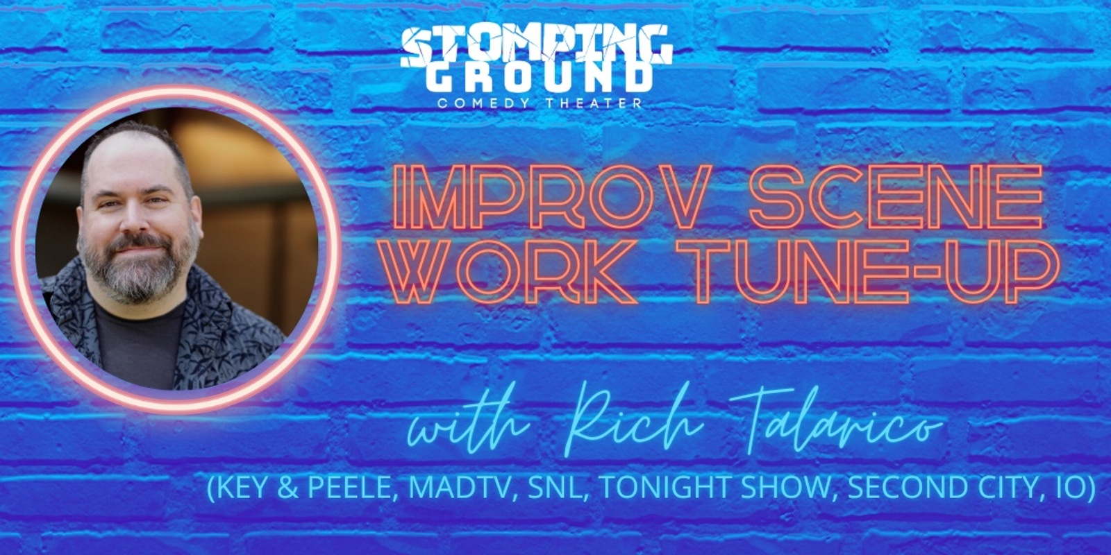 Banner image for Improv Scene Work Tune-Up with Rich Talarico