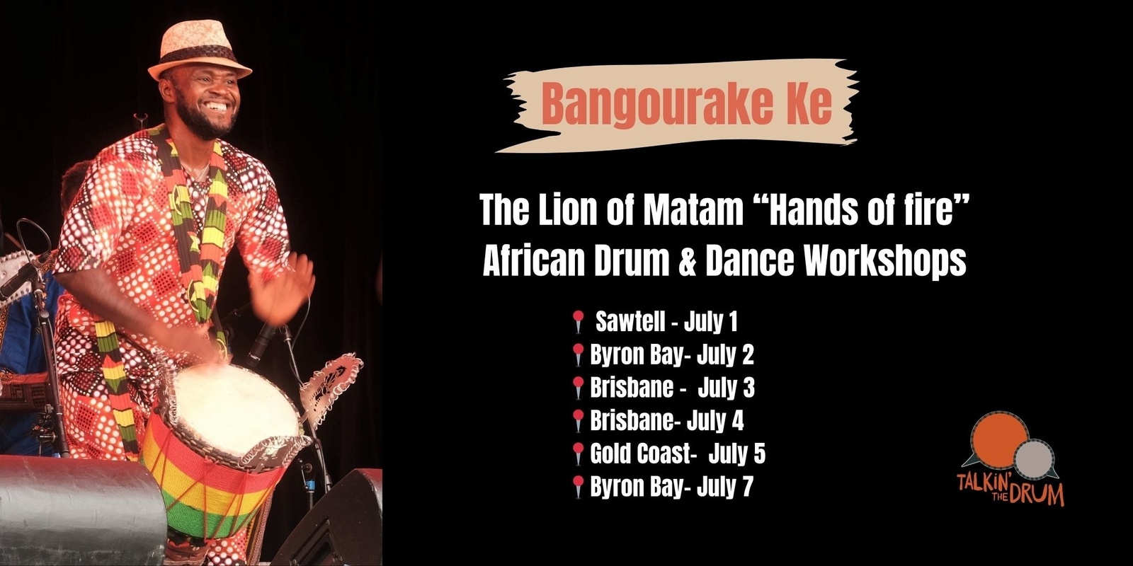 Banner image for African Drum and Dance Workshops with Bangoura Ke