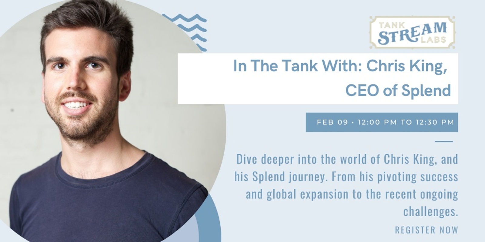 Banner image for In the Tank with Chris King, CEO of Splend