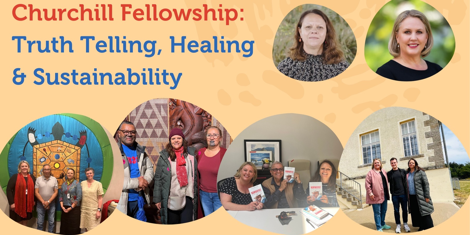 Banner image for Churchill Fellowship: Truth Telling, Healing and Sustainability (Online)