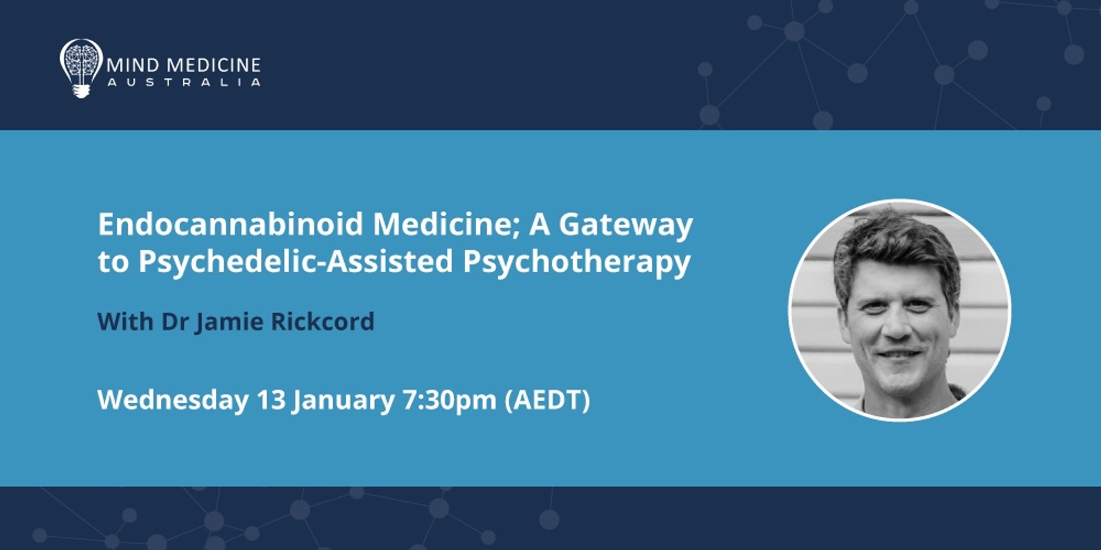 Mind Medicine Australia FREE Webinar Series - Endocannabinoid medicine ...