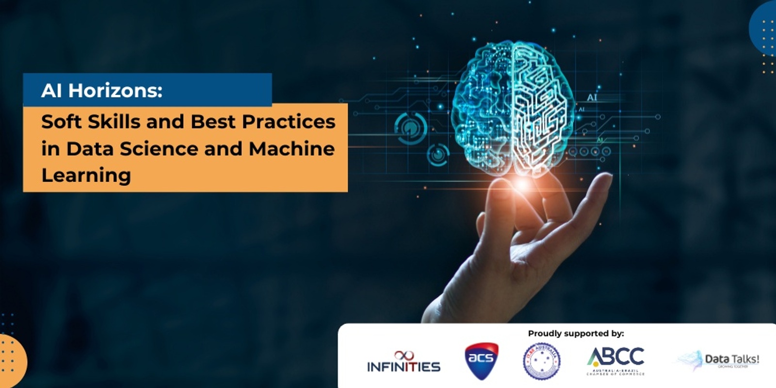 Banner image for AI Horizons: Soft Skills and Best Practices in Data Science and Machine Learning
