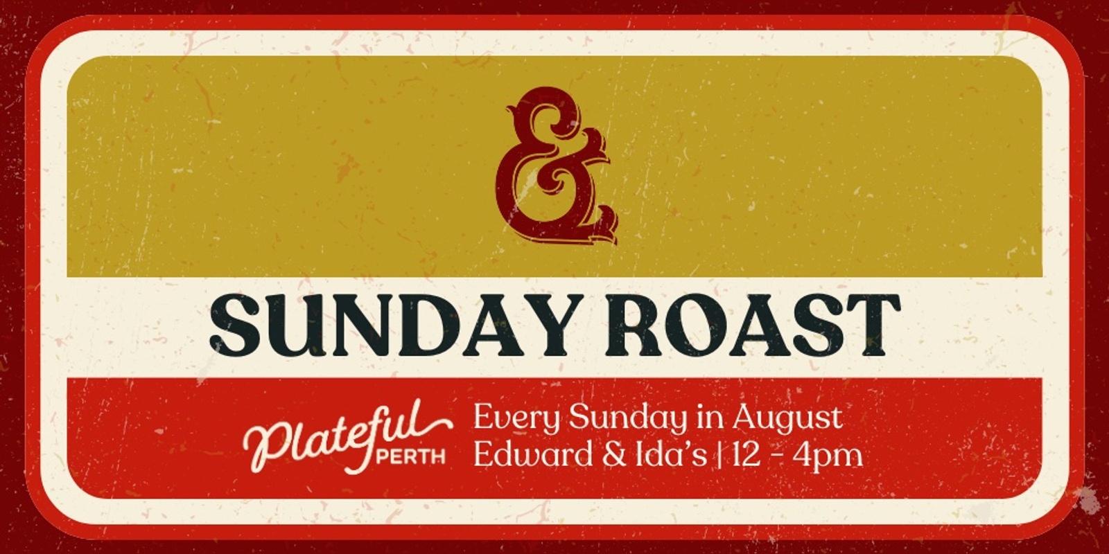 Banner image for Sunday Roast at Edward & Ida's | Plateful Perth