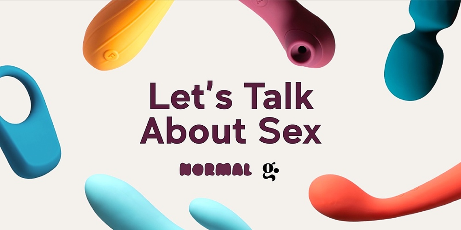 Banner image for Let's Talk About Sex - Presented by Normal x Georgia Grace