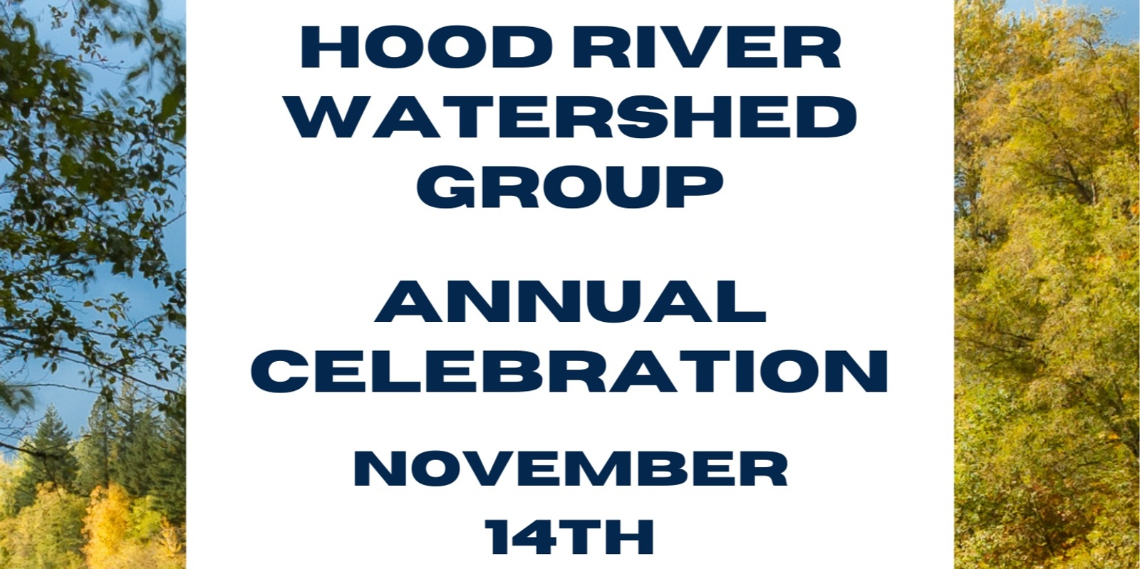 Banner image for Hood River Watershed Group 2024 Annual Celebration