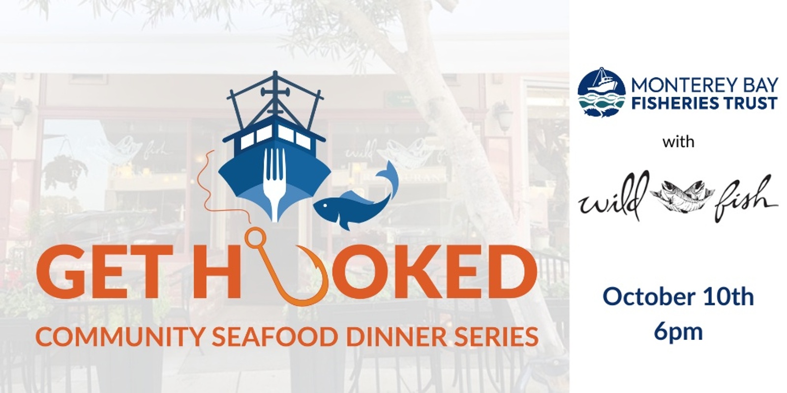 Banner image for Wild Fish Get Hooked Dinner