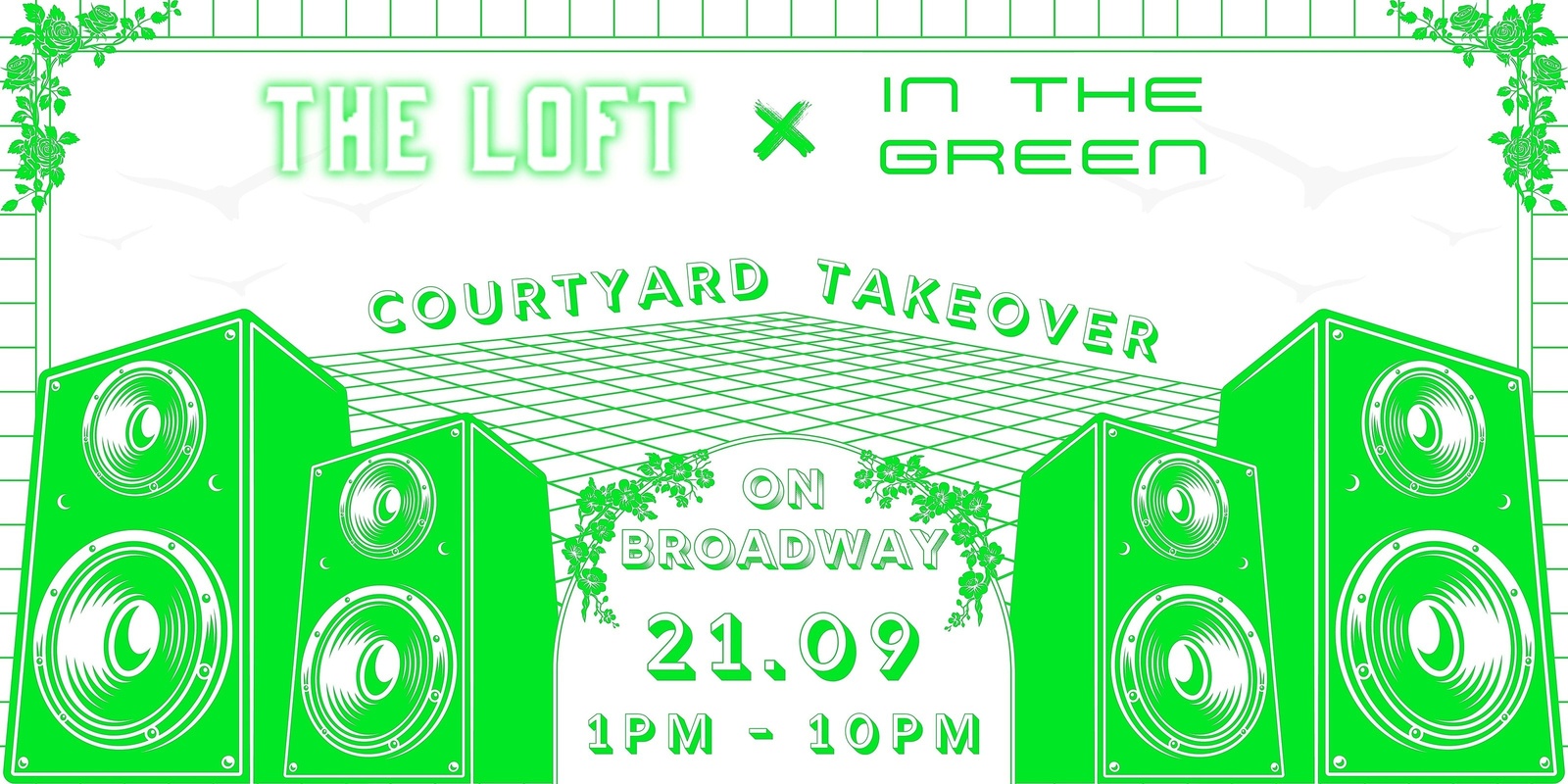 Banner image for IN THE GREEN - COURTYARD TAKEOVER @ THE LOFT UTS