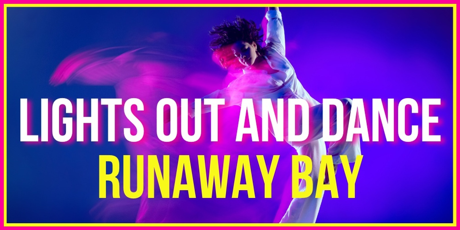 Dancing in Dark Runaway Bay | Humanitix