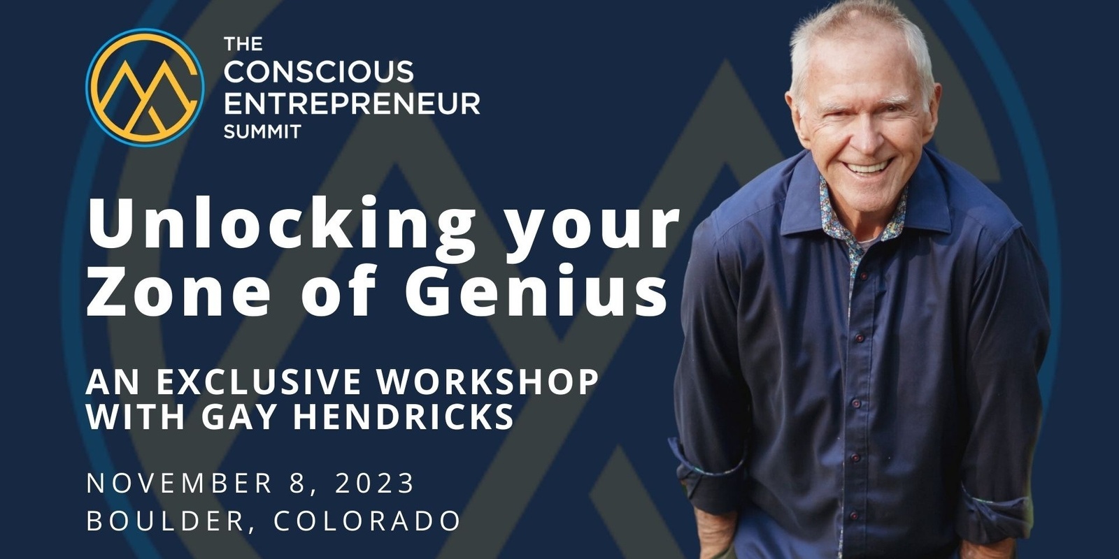 Banner image for Zone of Genius Workshop with Gay Hendricks