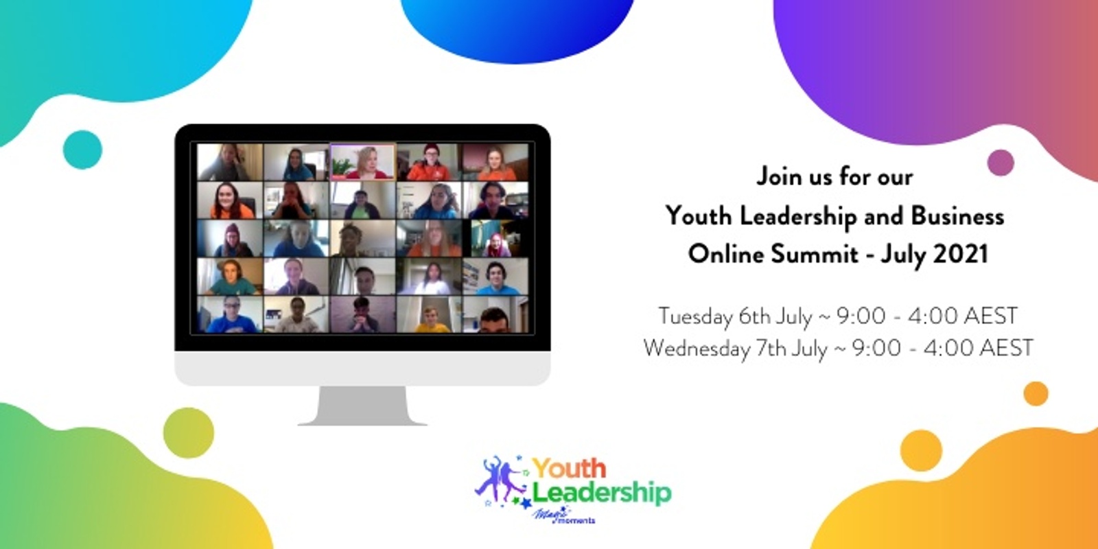 Banner image for Magic Moments Youth Leadership & Business Summit - JULY 2021 ONLINE