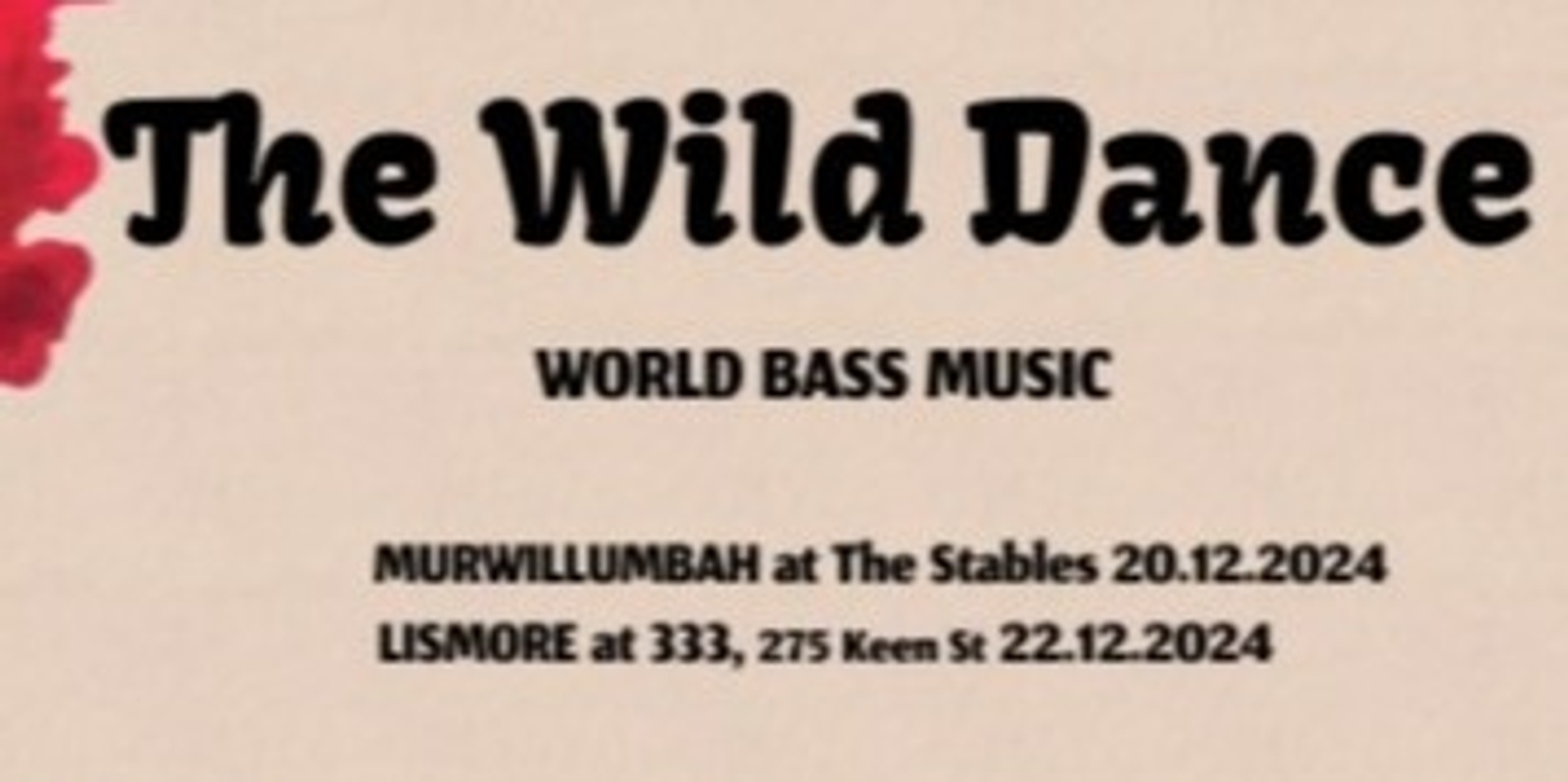 Banner image for The Wild Dance, Lismore & Murwillumbah