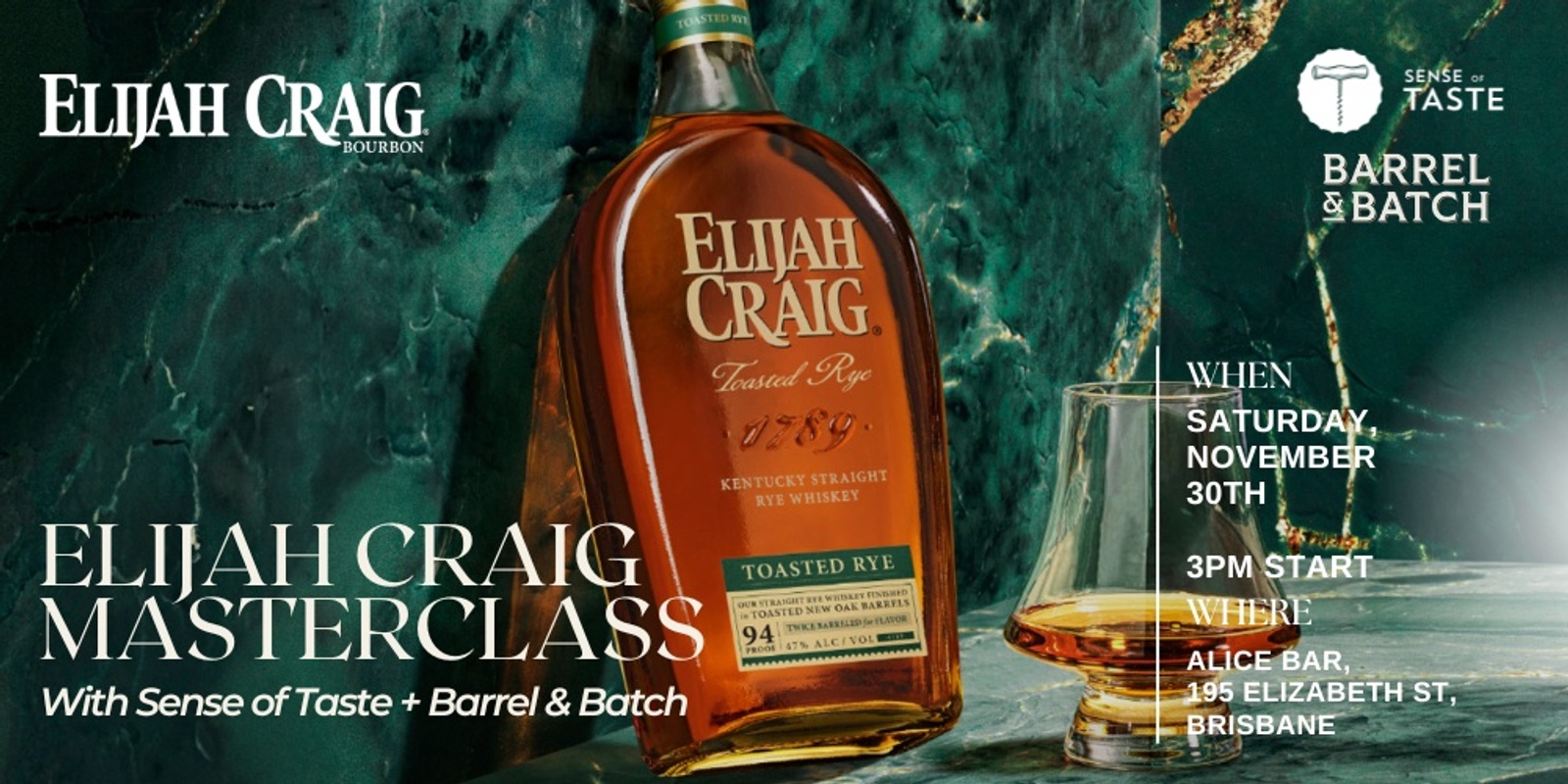 Banner image for Elijah Craig Masterclass with Sense of Taste + Barrel & Batch