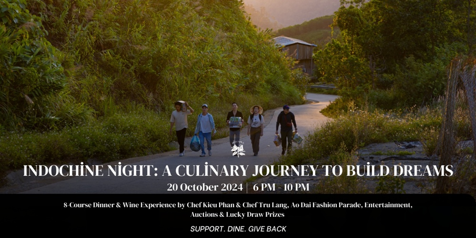 Banner image for Indochine Night: A Culinary Journey to Build Dreams