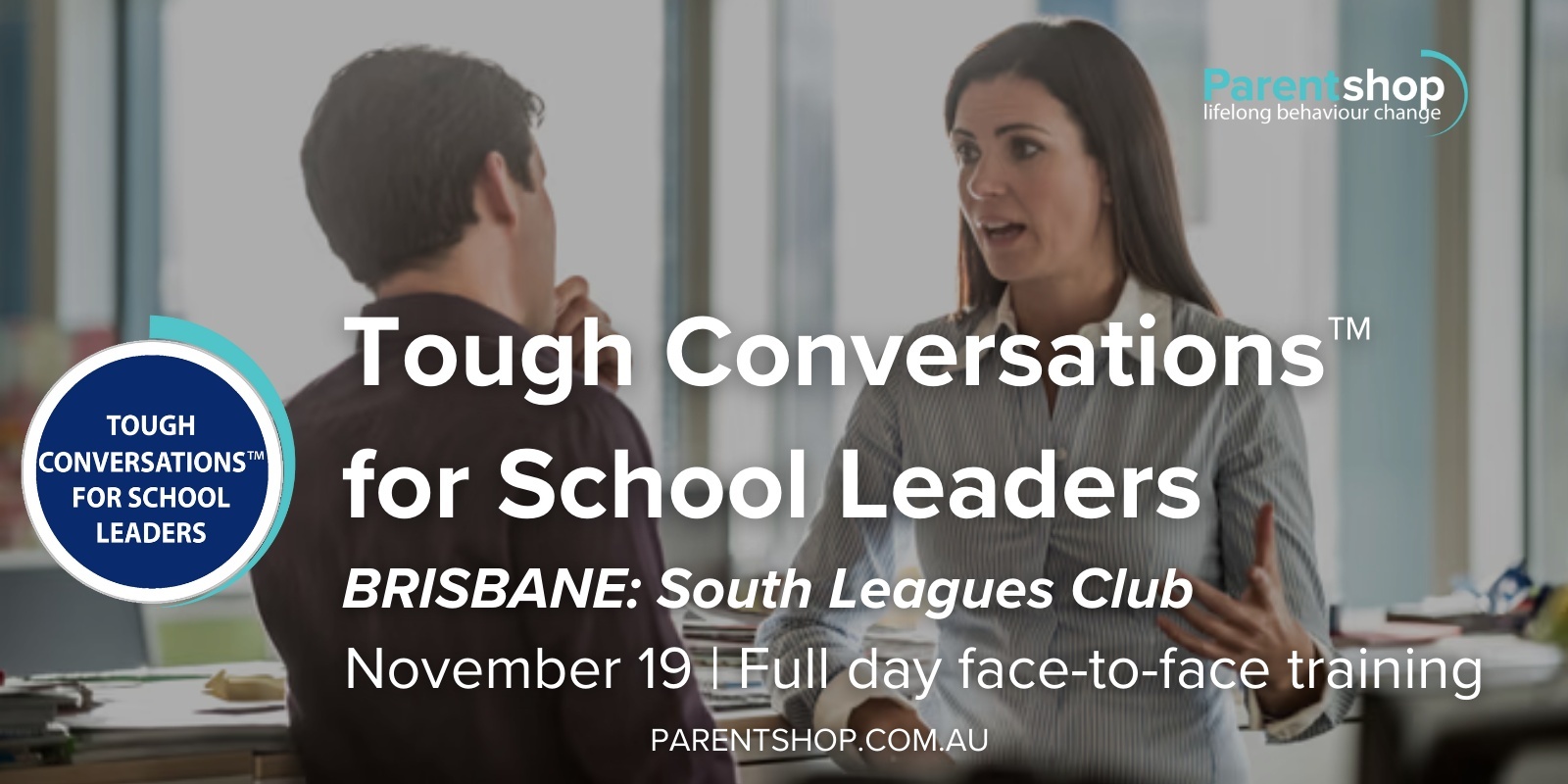 Banner image for Tough Conversations™ for School Leaders