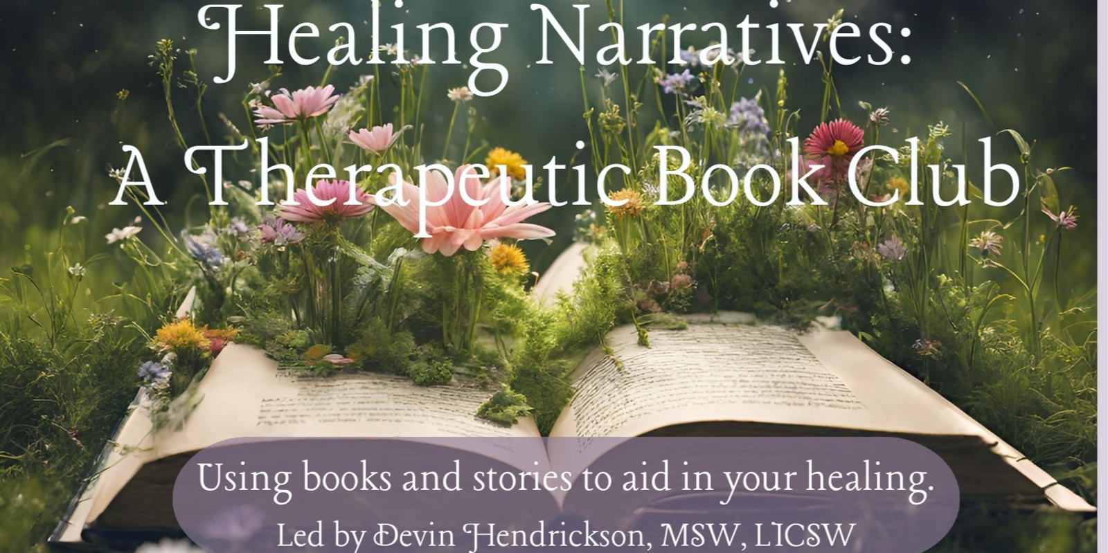 Banner image for Healing Narratives: A Therapeutic Book Club | September 2024