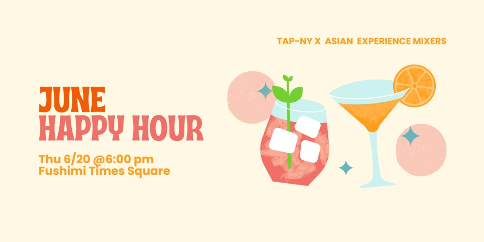 Banner image for June TAP NY x Asian Experience Mixers HH