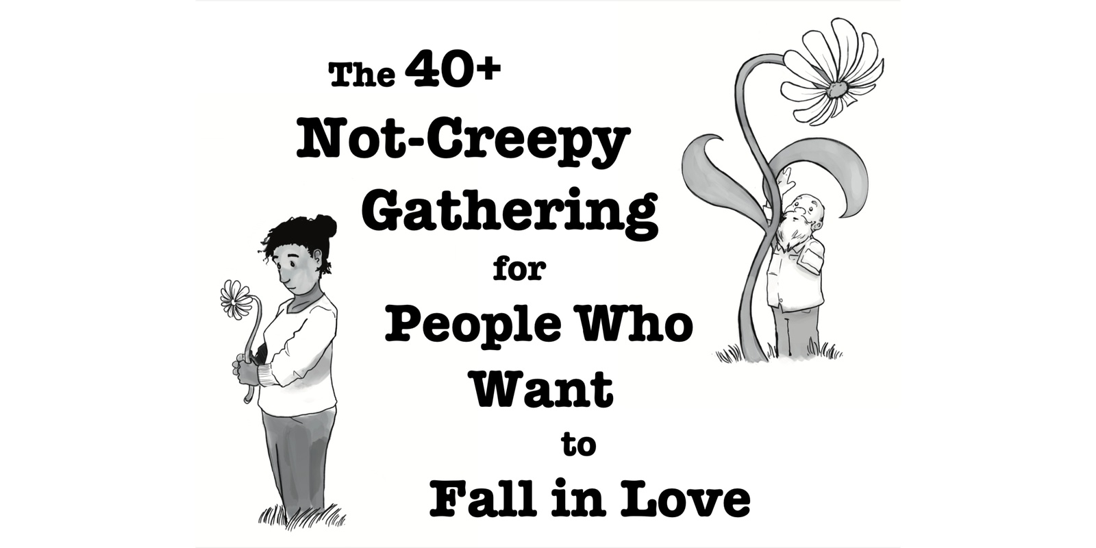 Banner image for 3/16 The 40+ Not-Creepy Gathering for People Who Want to Fall In Love @ BALLARD HOMESTEAD