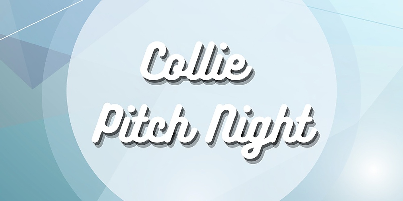 Banner image for Collie Pitch Night