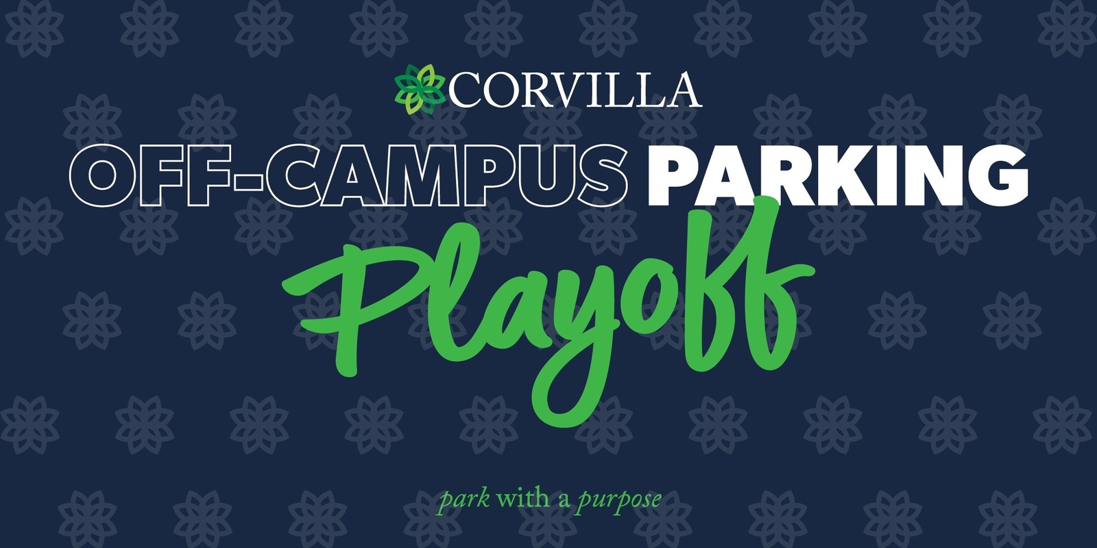 Banner image for Corvilla's 2024 Notre Dame Football Off Campus Playoff Parking