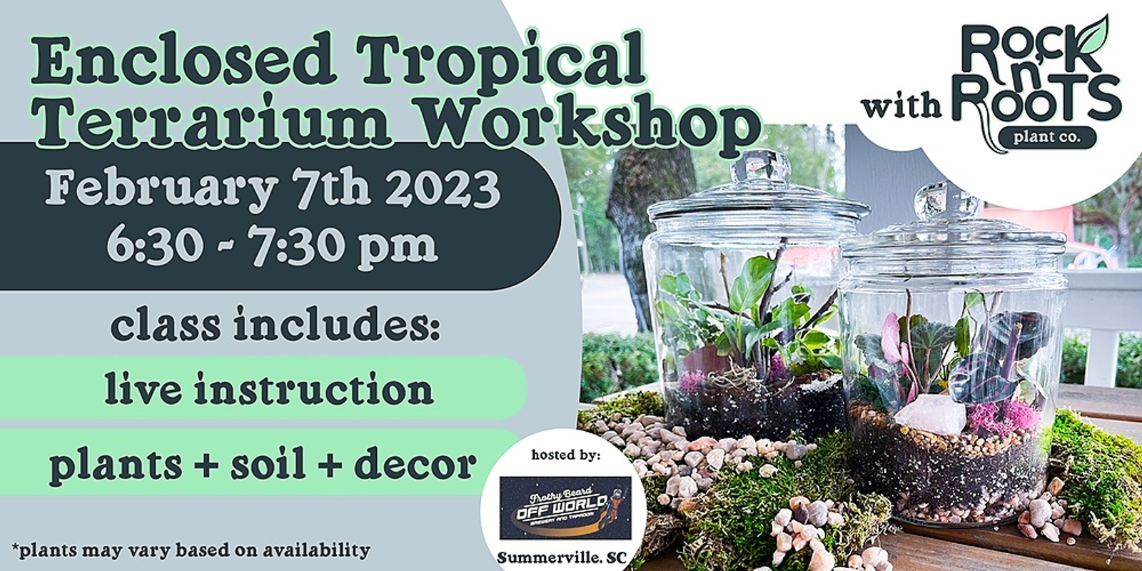 Banner image for Enclosed Tropical Terrarium Workshop at Frothy Beard Off World (Summerville, SC)