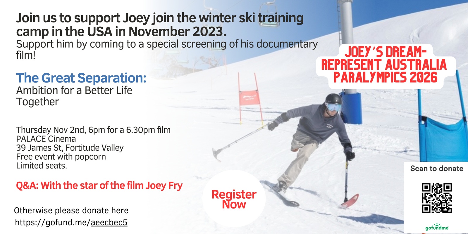 Banner image for Empower Joey's Australian Paralympics Dream: Step 1 Train with the Winter Ski Training Camp in USA November 2023.