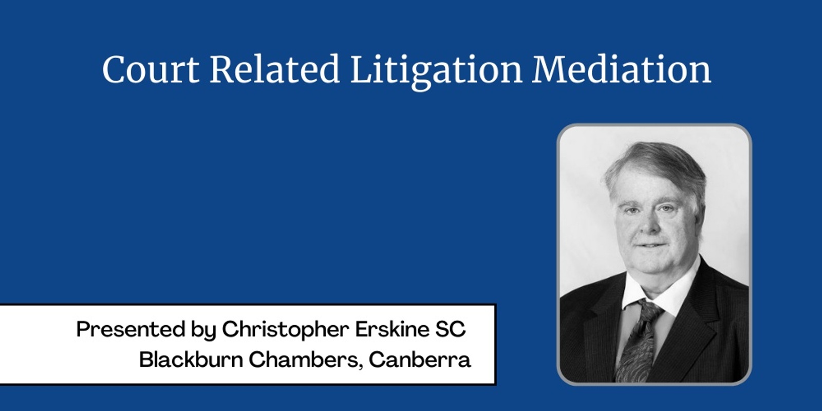 Banner image for An Introduction to Court Related Mediation 