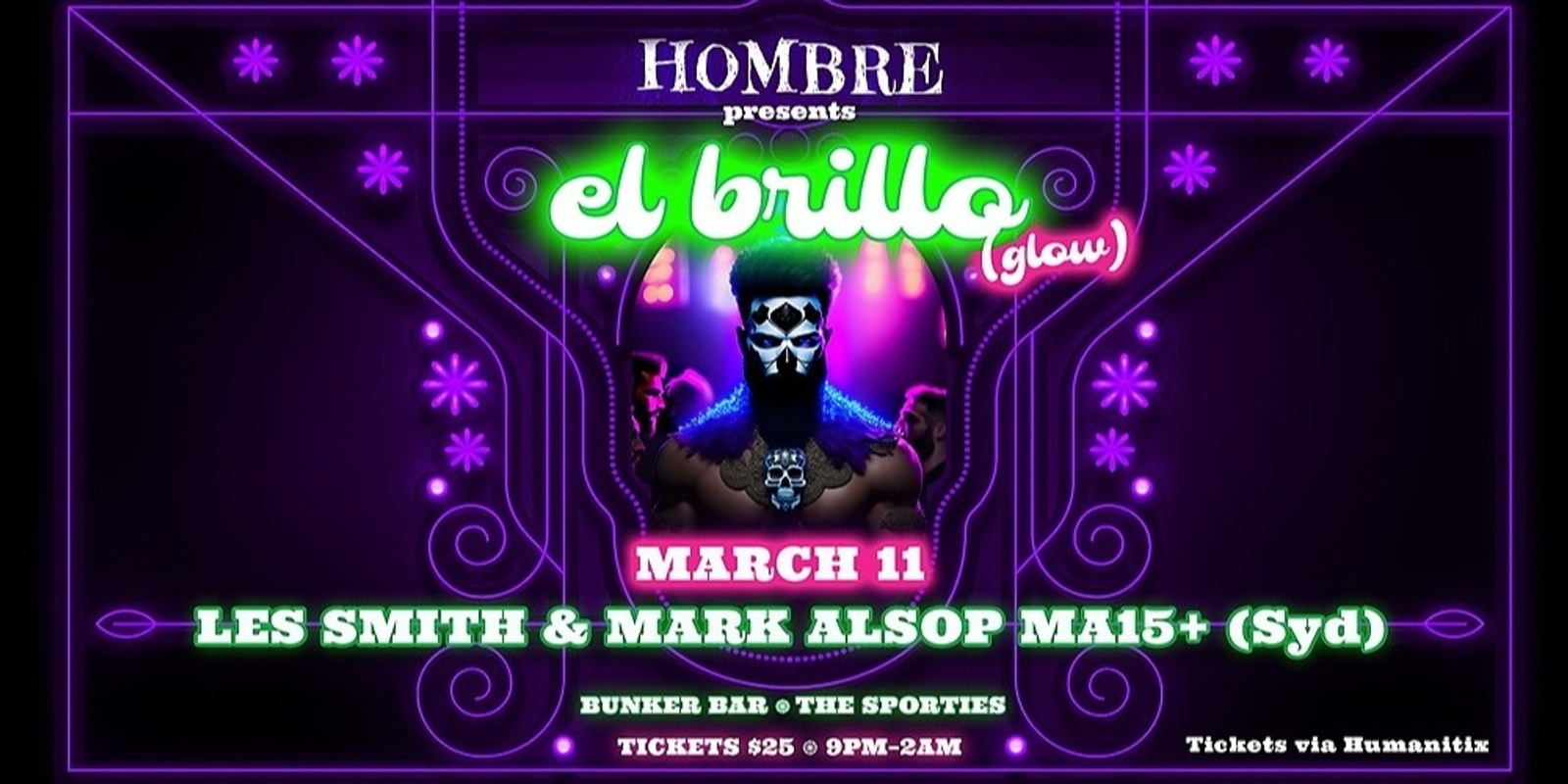Banner image for HOMBRE presents 'el brillo' (glow)