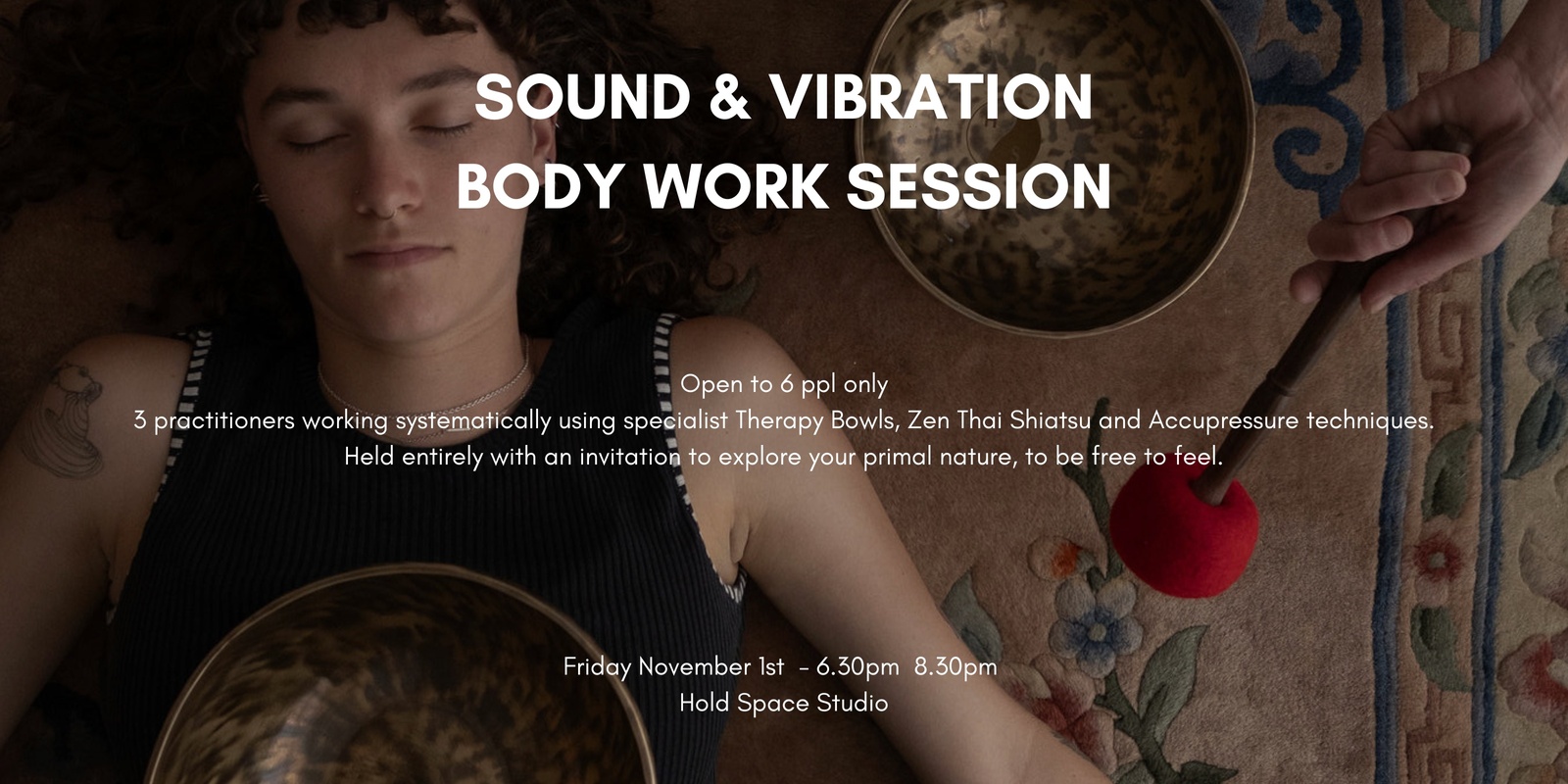 Banner image for SOUND AND VIBRATION BODYWORK SESSION - November