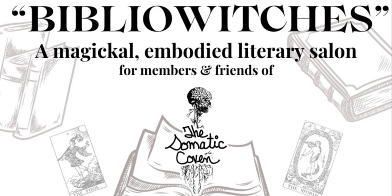 Banner image for Bibliowitches: a magickal, embodied literary salon