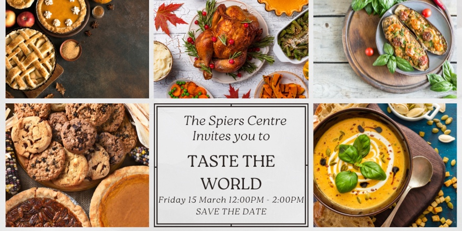 Banner image for The Spiers Centre: Taste the World: Celebrate Diversity Through Food 