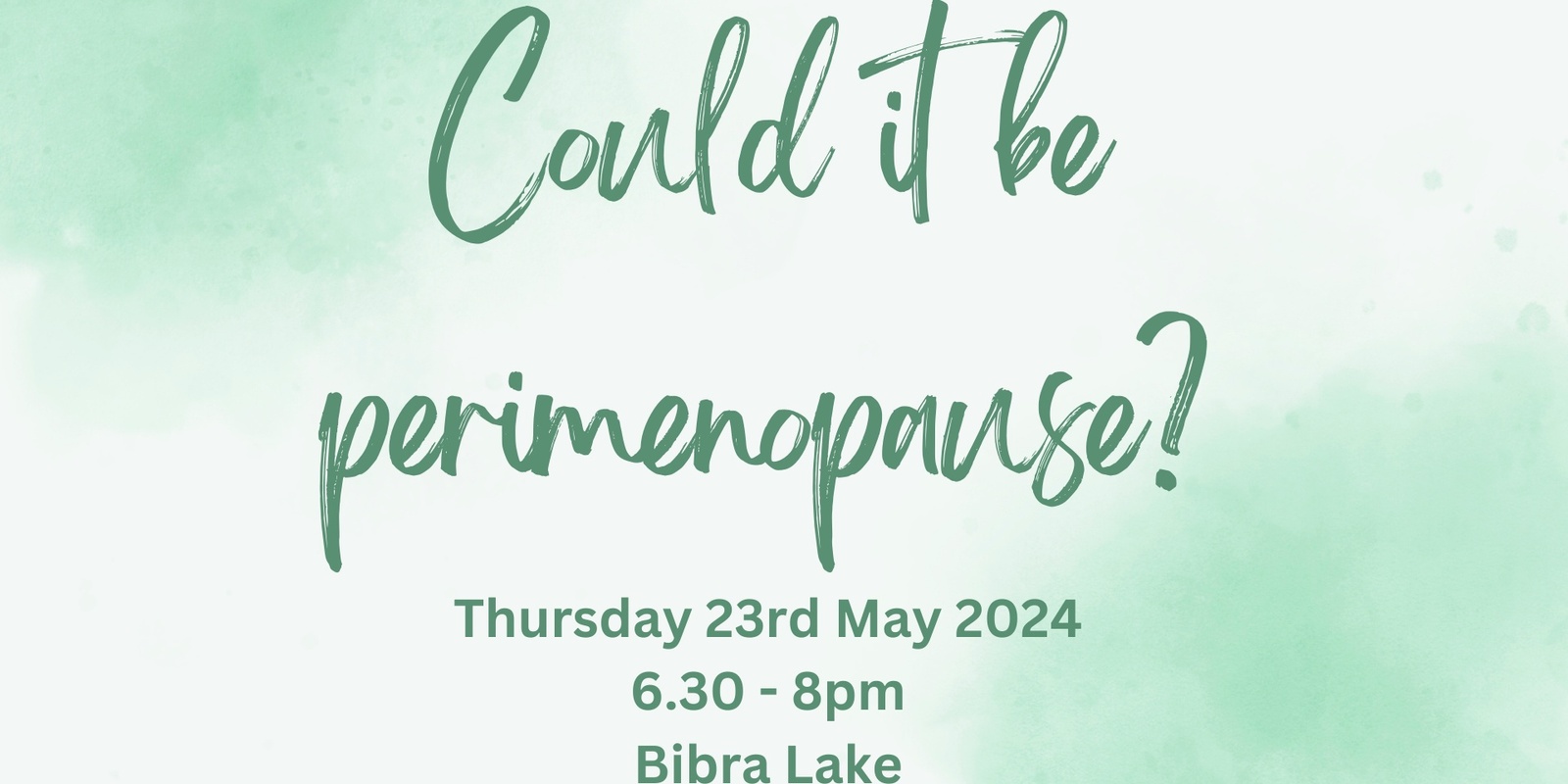 Banner image for Could it be perimenopause?