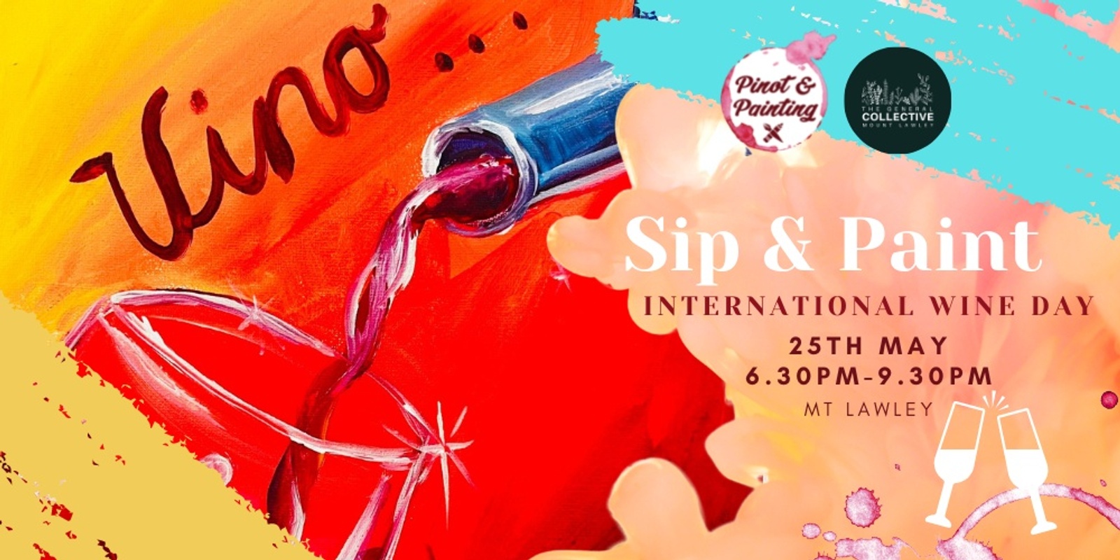 Banner image for Wine and Cheese Night - Sip & Paint @ The General Collective 