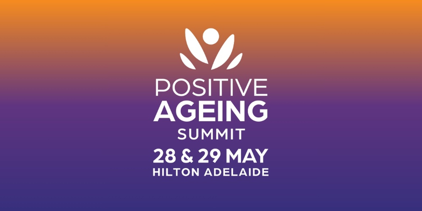 Banner image for 2025 Positive Ageing Summit