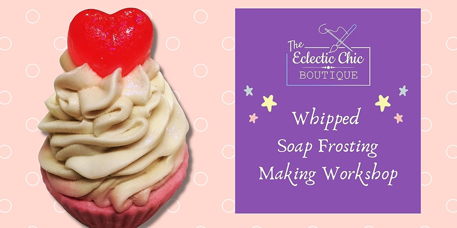 Whipped Soap Frosting Making Workshop