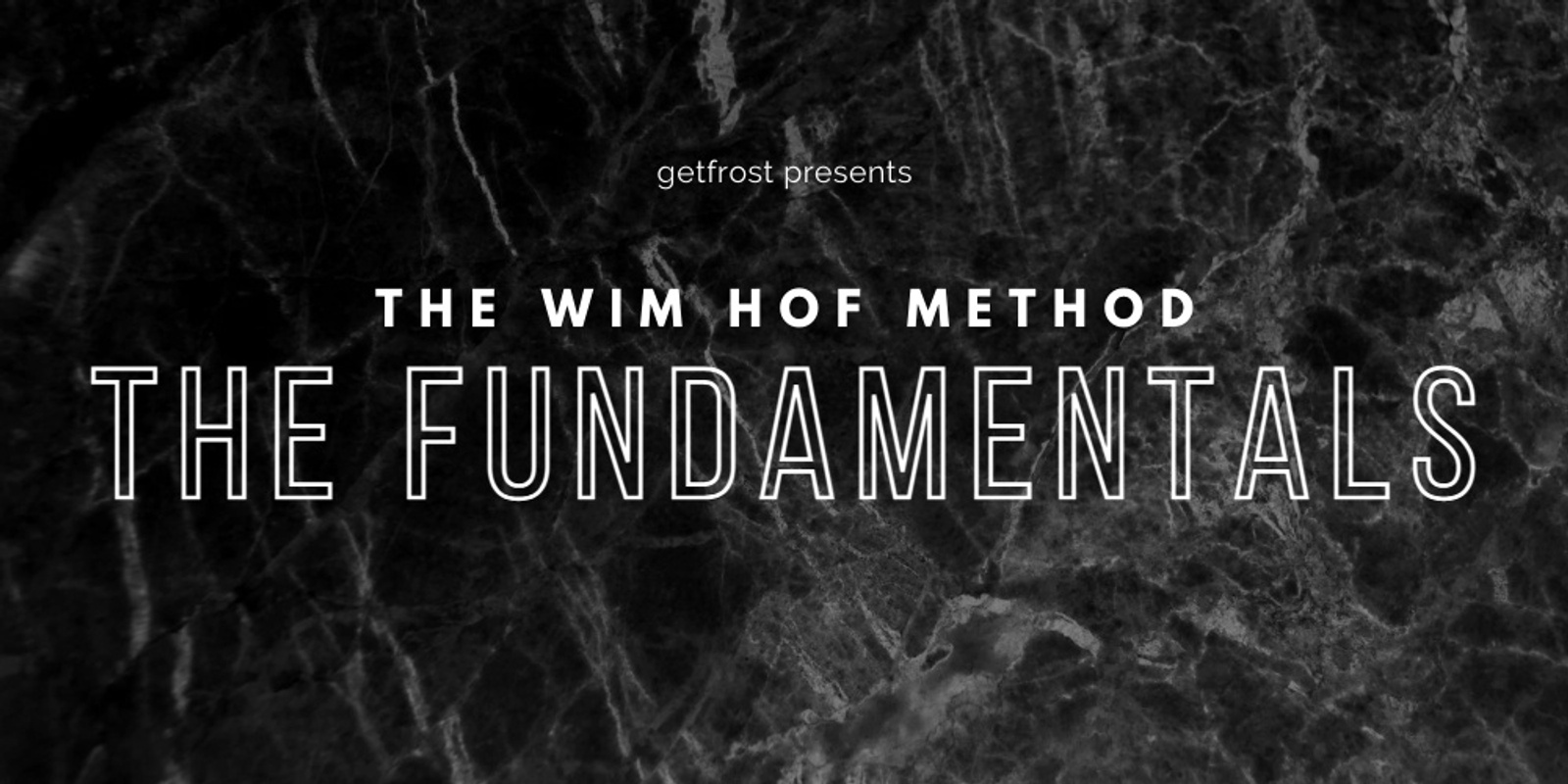 Banner image for Wim Hof Method - Fundamentals Workshop, Warragul