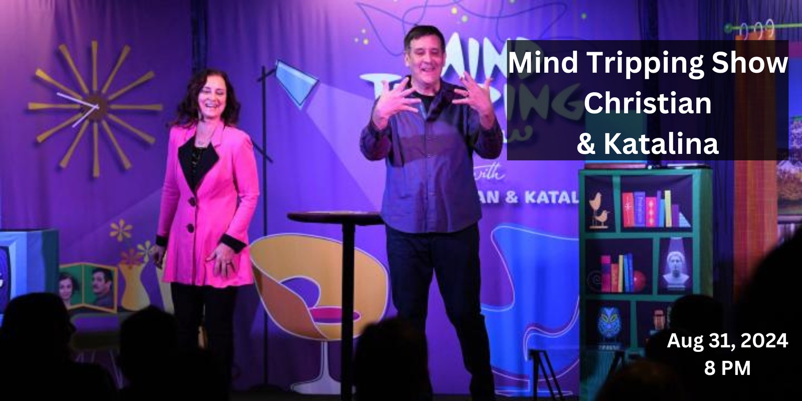 Banner image for Labor Day Magic Show: Mind Tripping Show with Christian & Katalina
