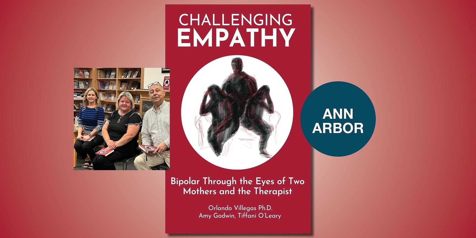 Banner image for Challenging Empathy: A Conversation about Bipolar Disorder with Orlando Villegas Ph.D., Amy Godwin, and Tiffani O’ Leary