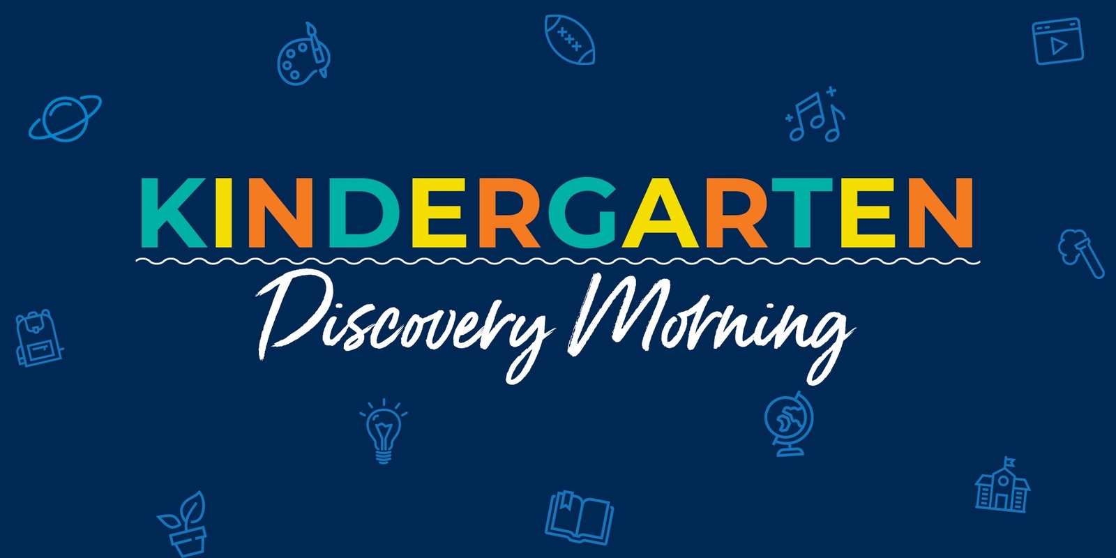 Banner image for Kindergarten 2025 Discovery Morning